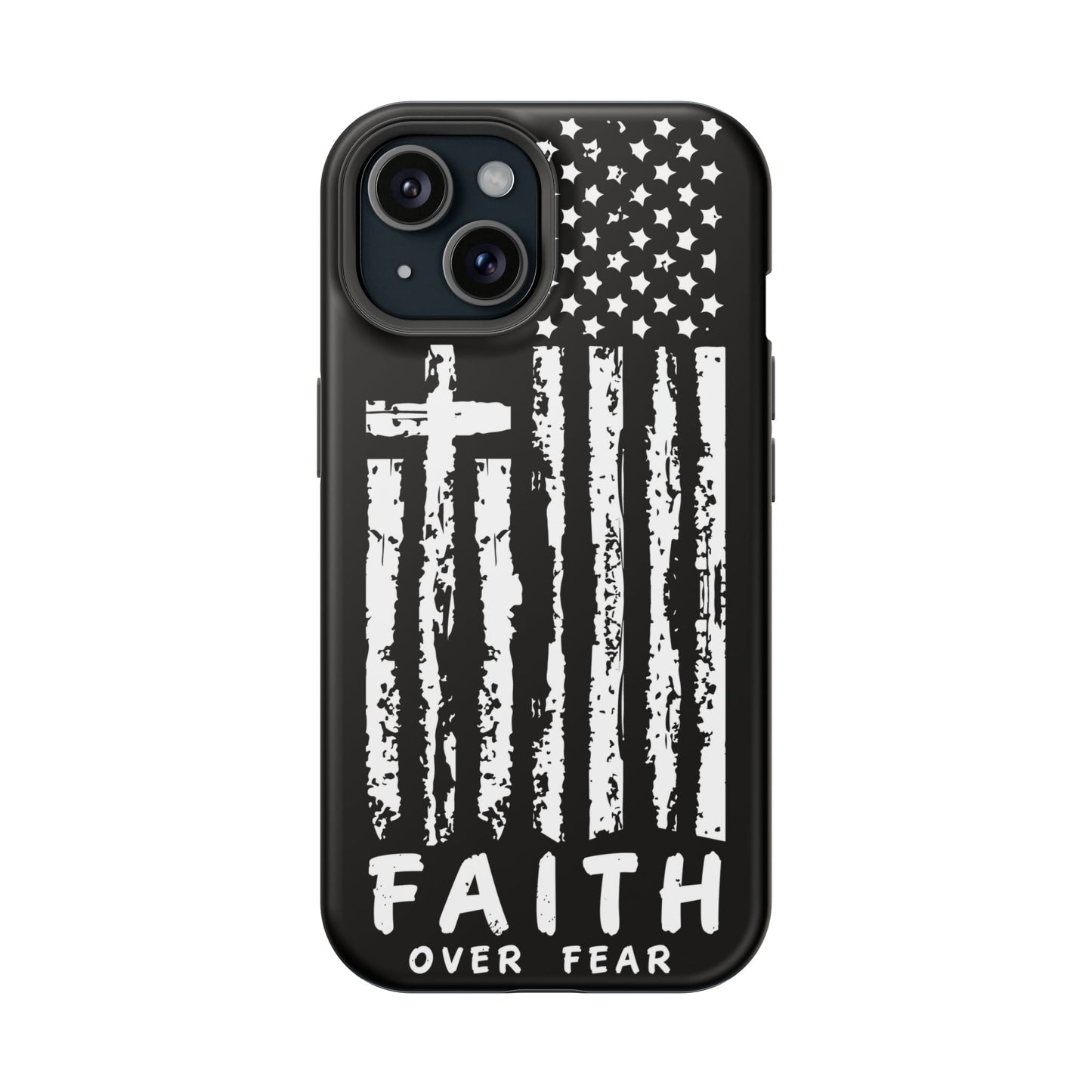 iPhone Tough Case - Faith Over Fear American Flag Cross MagSafe Cover