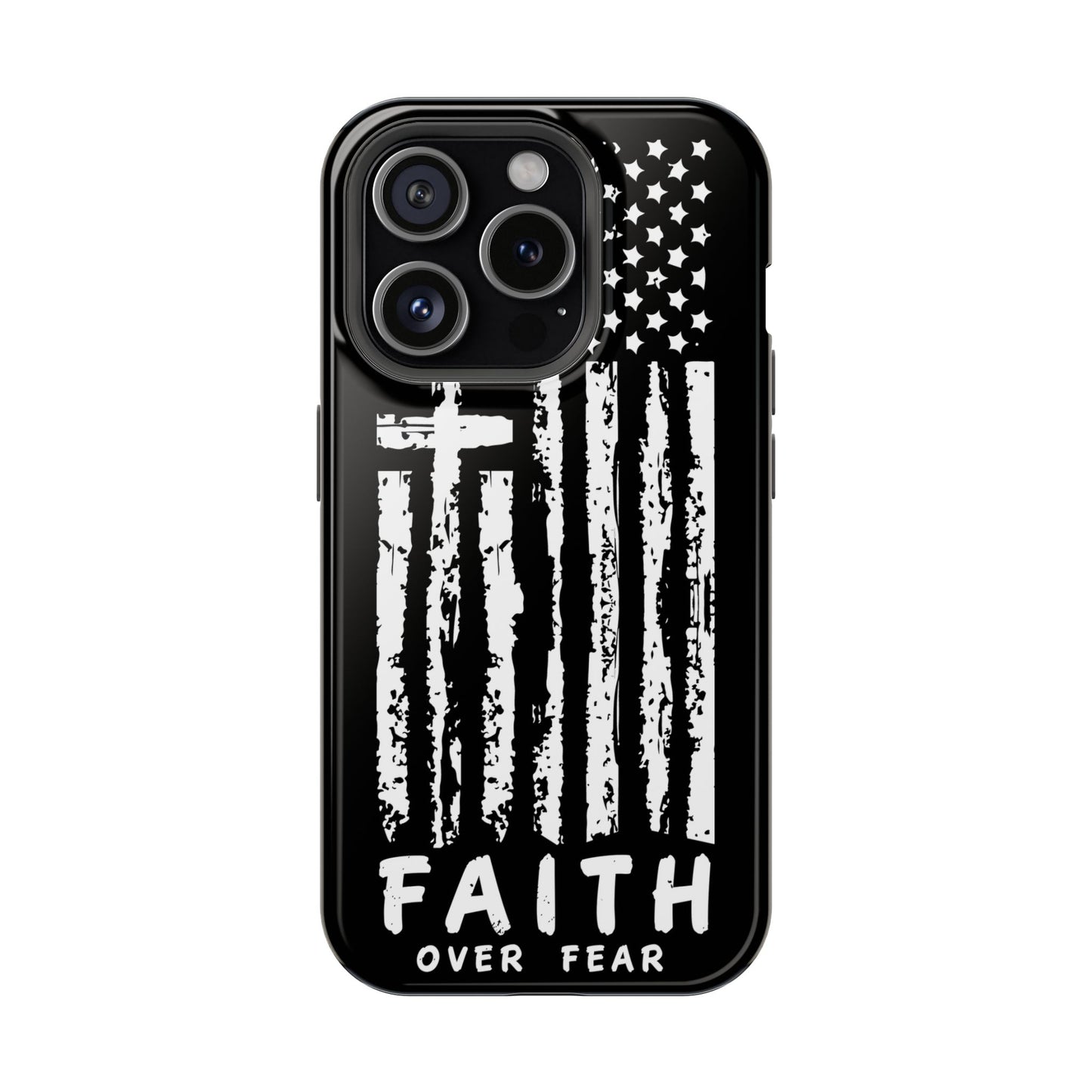 iPhone Tough Case - Faith Over Fear American Flag Cross MagSafe Cover