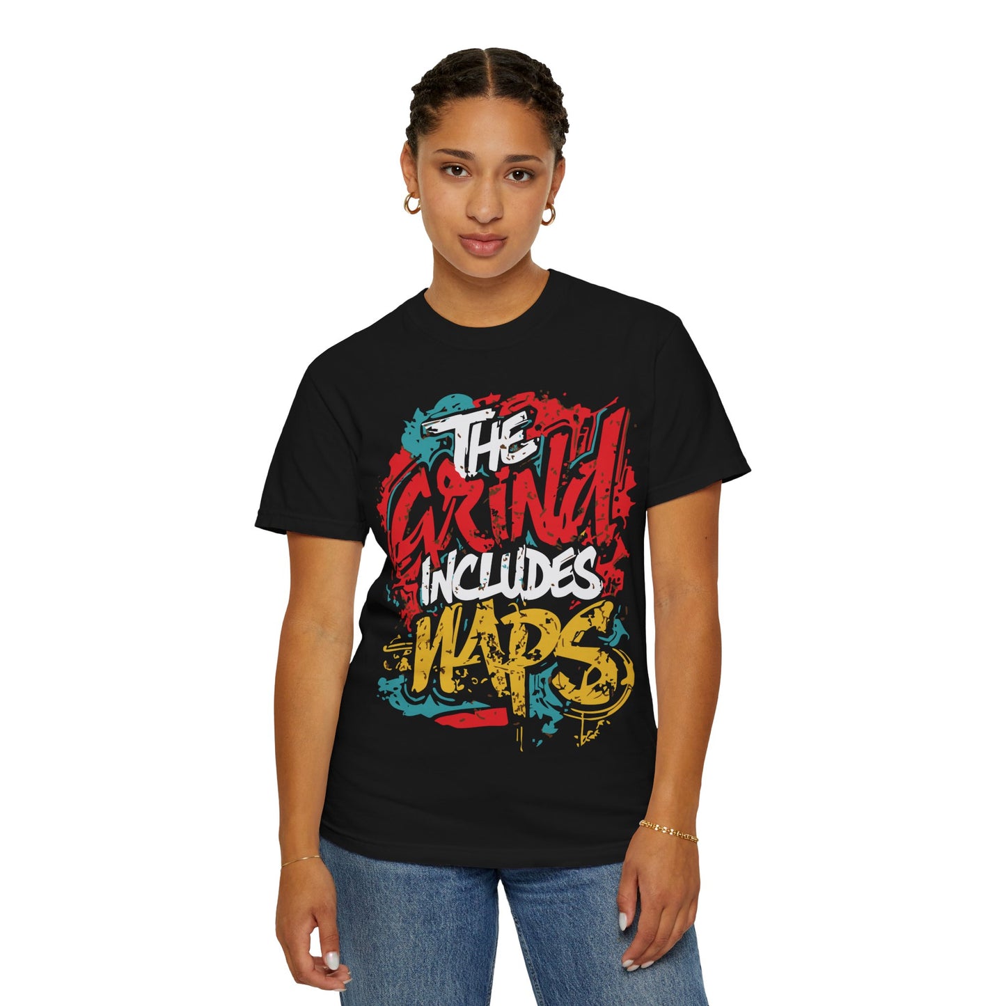 Motivational Unisex T-shirt - The Grind Includes Naps - Funny Self-Care Shirt
