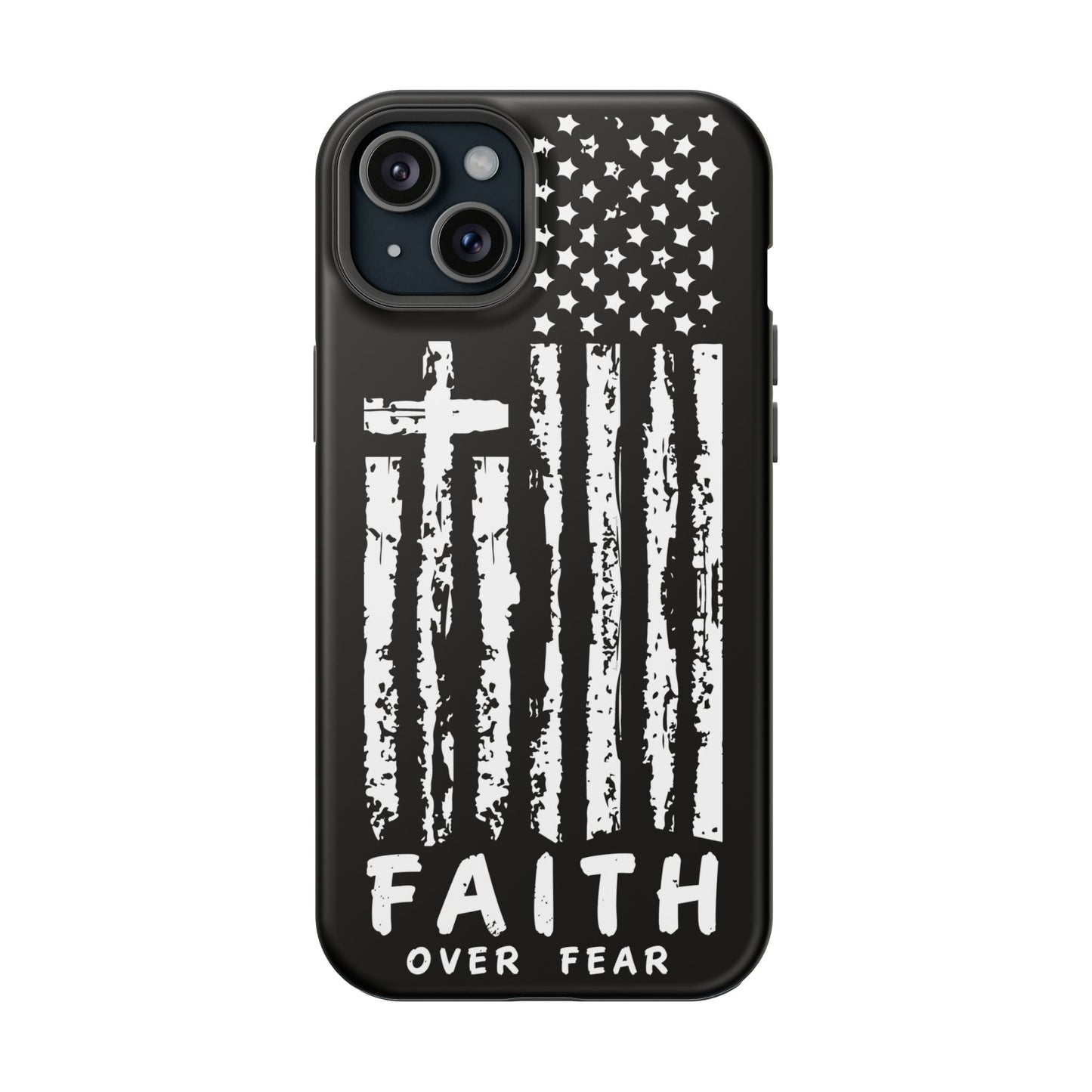 iPhone Tough Case - Faith Over Fear American Flag Cross MagSafe Cover