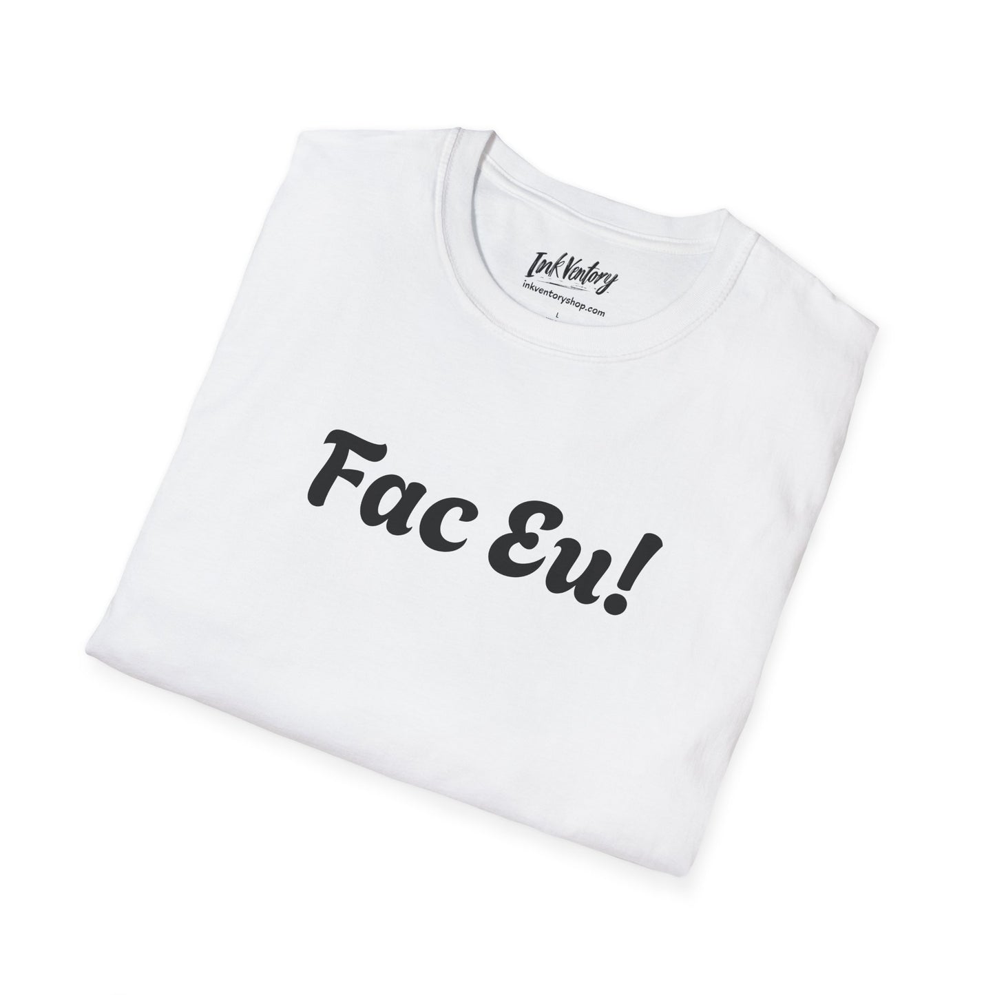 Fac Eu Romanian Quote Sarcasm Tee