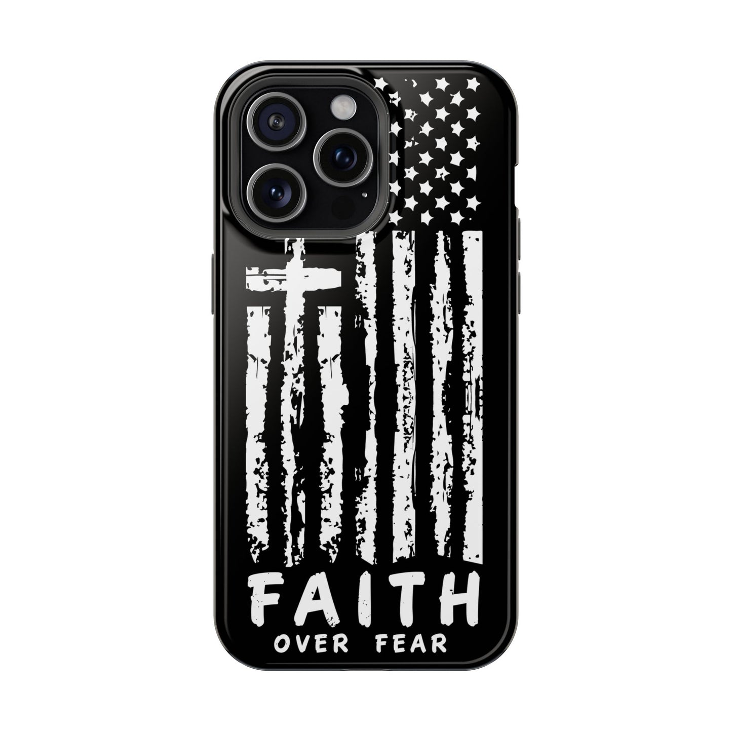 iPhone Tough Case - Faith Over Fear American Flag Cross MagSafe Cover