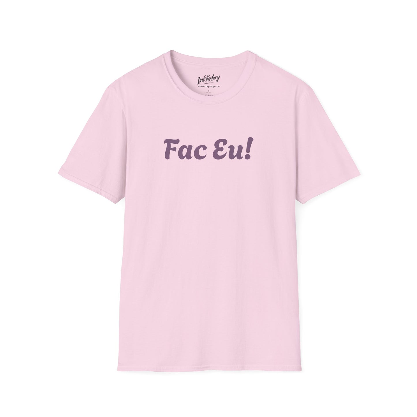 Fac Eu Romanian Quote Sarcasm Tee