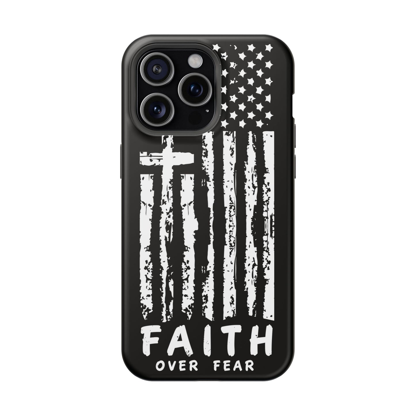 iPhone Tough Case - Faith Over Fear American Flag Cross MagSafe Cover